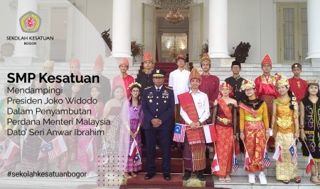 SMP Kesatuan Mendampingi Presiden Joko Widodo Dalam Penyambutan Perdana Menteri Malaysia Dato’ Seri Anwar Ibrahim