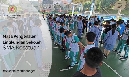 Kegiatan Masa Pengenalan Lingkungan Sekolah SMA Kesatuan Bogor