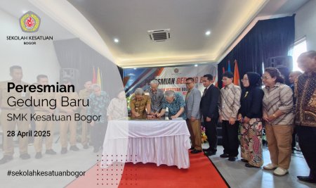 Peresmian Gedung Baru SMK Kesatuan Bogor